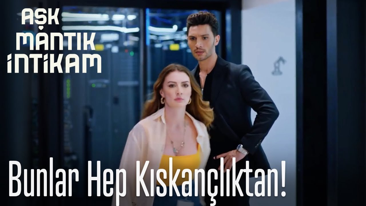 Sevdiğini deli gibi kıskananlarda bugün   - Aşk Mantık İntikam