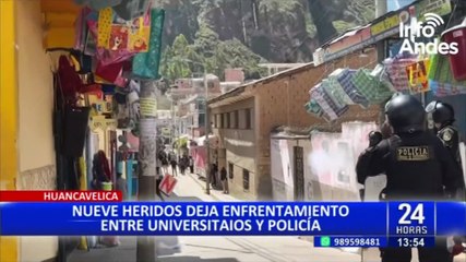 Huancavelica: Al menos 9 heridos tras enfrentamiento entre universitarios y policías