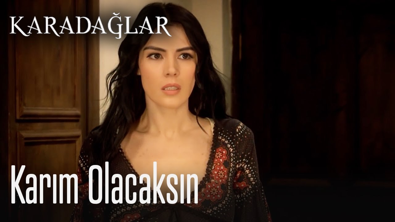 Karım olacaksın - Karadağlar