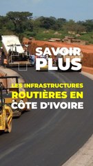 Les infrastructures routières en Côte d'ivoire #shorts