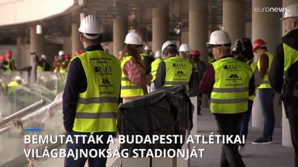 Átadták a budapesti atlétikai vb versenypályáját
