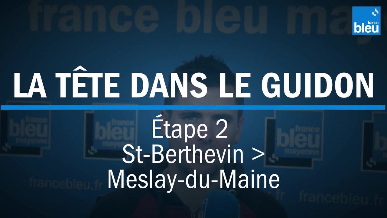 LA TÊTE DANS LE GUIDON / ÉTAPE 2