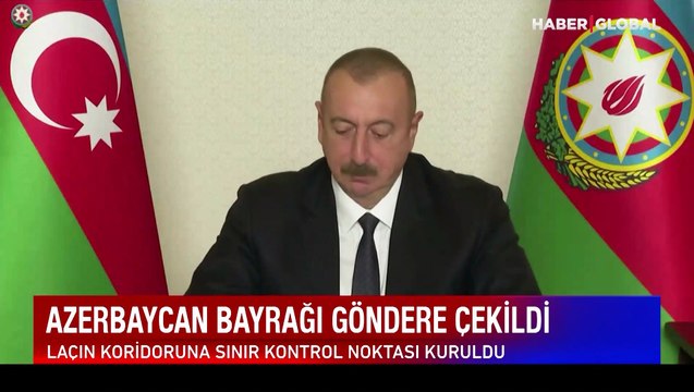 Laçın'da sınır kontrol noktasına Azerbaycan bayrağı dikildi