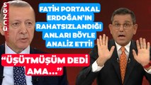 Fatih Portakal Erdoğan'ın Rahatsızlandığı Anları Yorumladı! 
