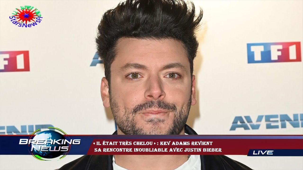 « Il était très chelou » : Kev Adams revient  sa rencontre inoubliable avec Justin Bieber