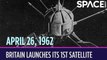 OTD in Space – April 26: Britain Launches Its 1st Satellite