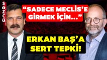 TKP Genel Sekreteri Kemal Okuyan'dan TİP Genel Başkanı Erkan Baş Hakkında Çok Sert Yorum!