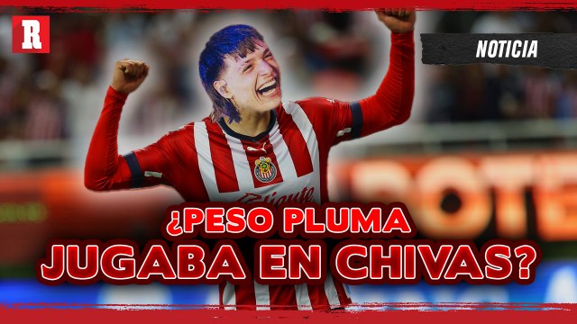 PESO PLUMA JUGÓ con JJ MACÍAS en CHIVAS
