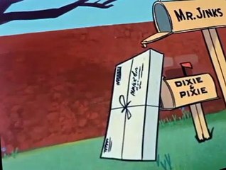 Pixie and Dixie and Mr. Jinks S01 E014 - Mark Of The Mouse
