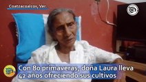 ¡Viaja diario desde Pejelagarteros! con 80 primaveras, doña Laura lleva 42 años ofreciendo sus cultivos en Coatzacoalcos