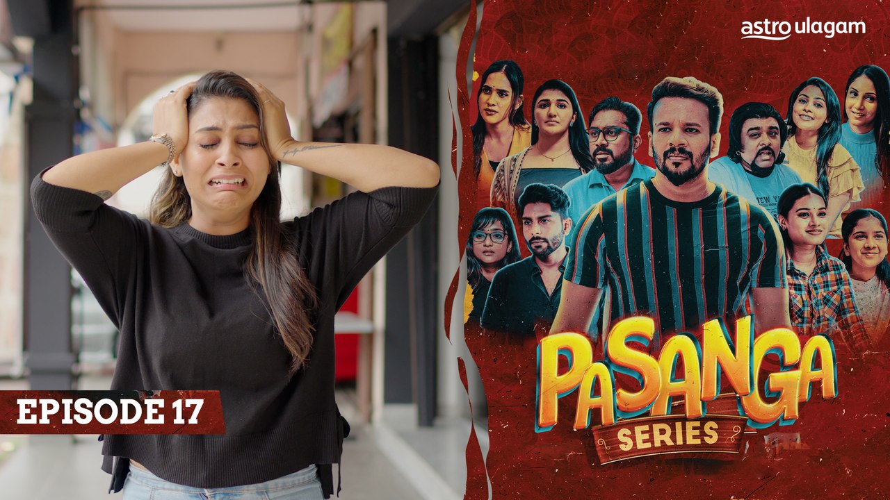 Pasanga Episode 17 [Preview]