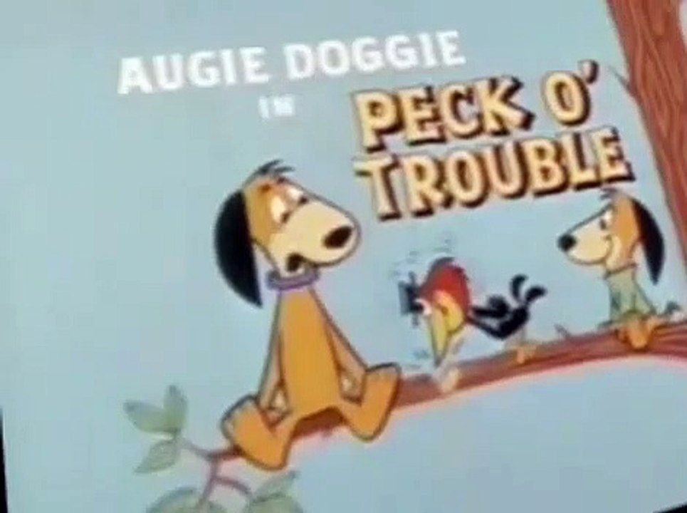 Augie Doggie and Doggie Daddy S01 E025 - Peck O' Trouble