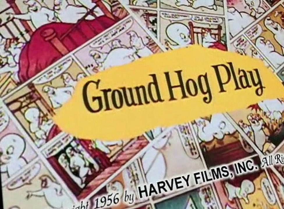 Casper the Friendly Ghost Casper the Friendly Ghost E033 Ground Hog Play