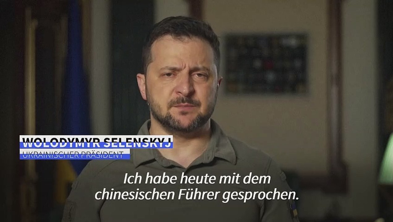 Selenskyj telefoniert mit chinesischem Präsidenten Xi