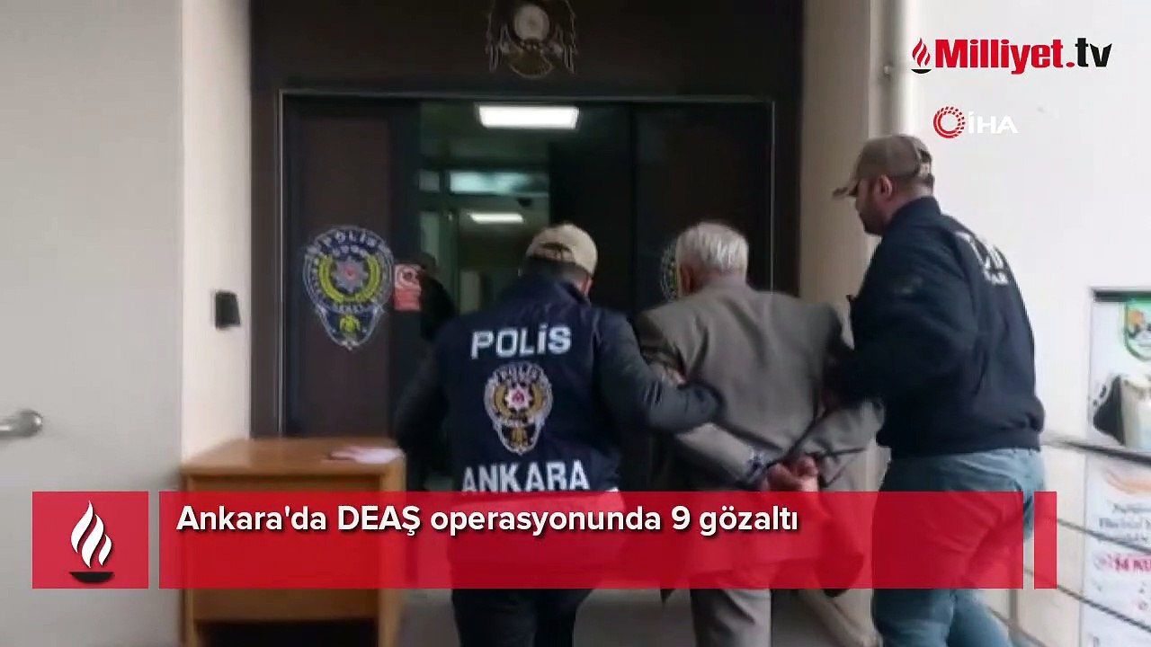 Ankara'da DEAŞ operasyonunda 9 gözaltı