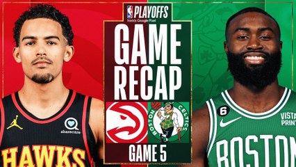 Game Recap: Hawks 119, Celtics 117