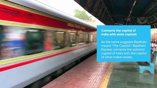 All You Need to know about Rajdhani Express
