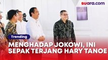 Sepak Terjang Hary Tanoe yang Dipanggil Jokowi ke Istana Negara