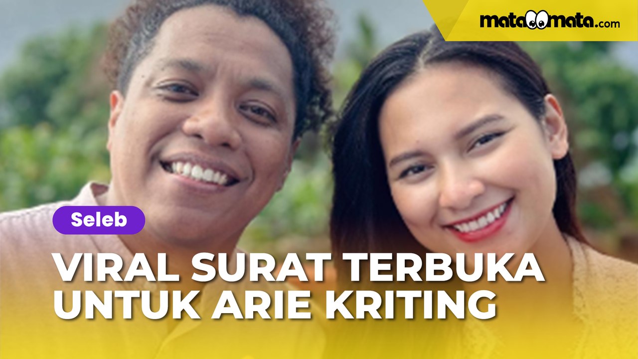 Viral Surat Terbuka untuk Arie Kriting: Tolong Jangan Buat Kami Hilang Harapan pada Lelaki
