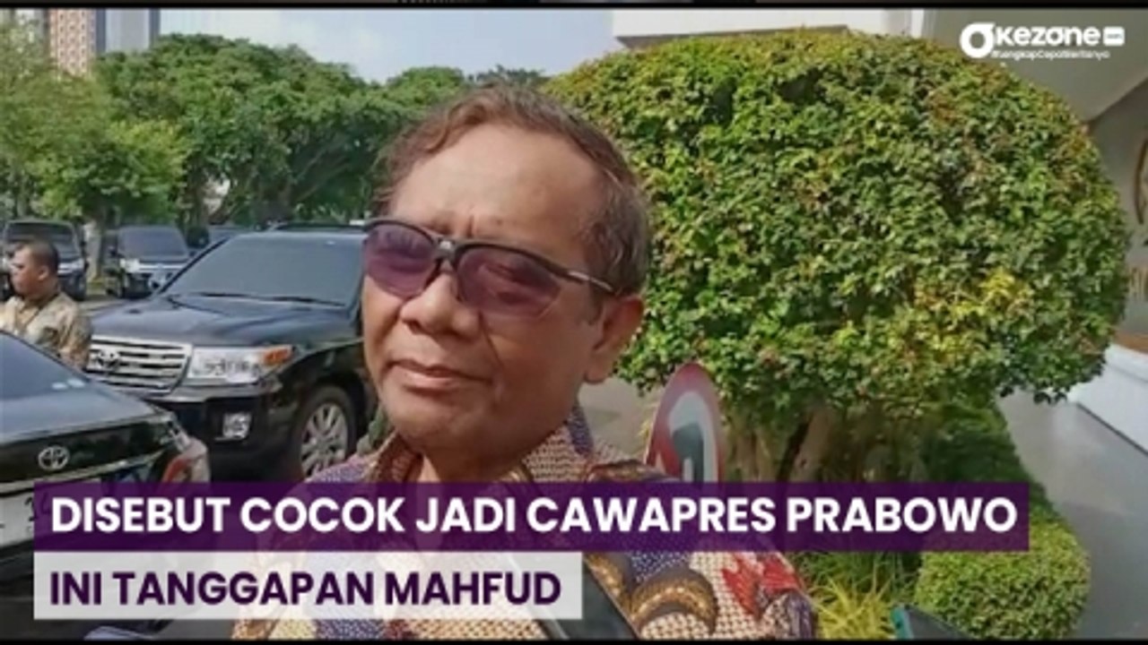 Disebut Cocok Jadi Cawapres Prabowo, Ini Tanggapan Mahfud