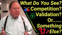 What Do You See: Competition, Validation, or Both?