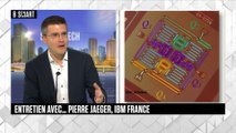 SMART TECH - La grande interview de Pierre Jaeger (IBM France)