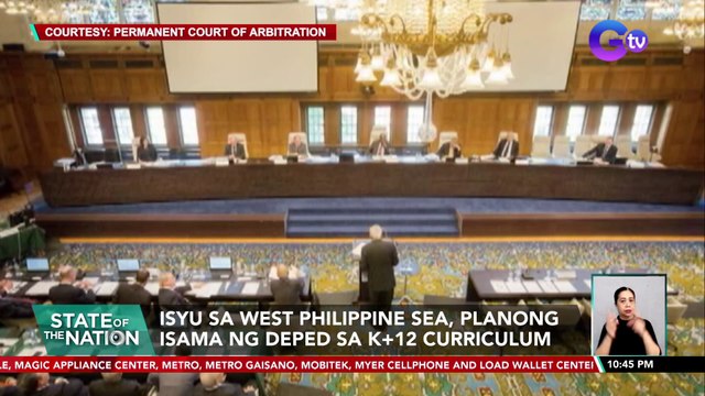 Isyu sa West Philippine Sea, planong isama ng DepEd sa K+12 curriculum | SONA