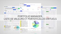 Listes de valeurs, portefeuille virtuel et portfolio manager