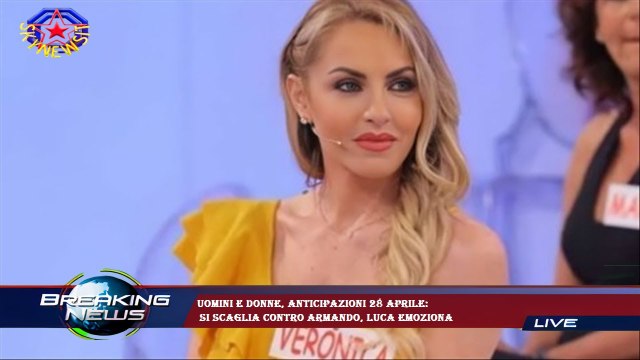 Uomini e donne, anticipazioni 28 aprile: si scaglia contro Armando, Luca emoziona