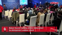 Bakan Varank: Geçmiş dönem hükümetleri bu dönüşümleri uzaktan izlerdi