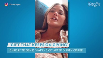 Chrissy Teigen Says She's 'Madly Sick' From Family Cruise: 'The Gift That Keeps on Giving'