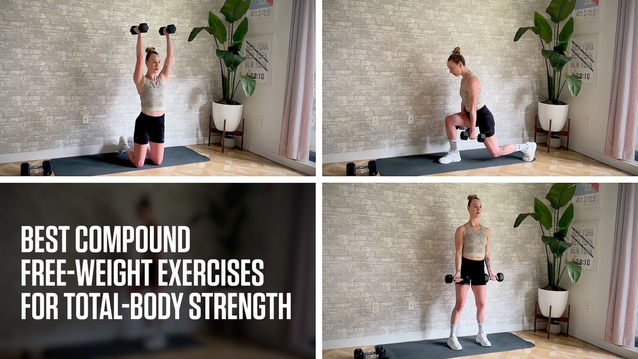 Best Compound Free-Weight Exercises for Total-Body Strength - video ...