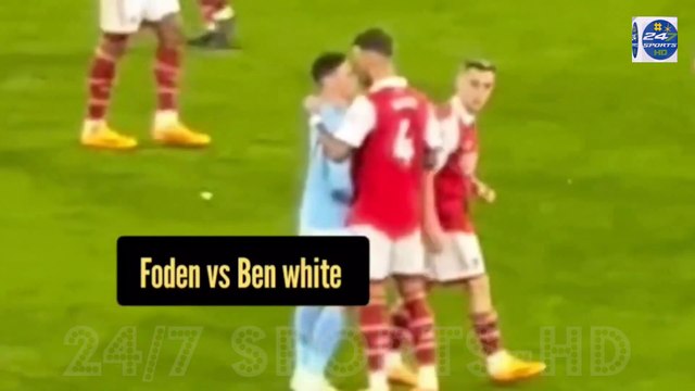 Foden shoved ben white after he grabbed him Foden vs white fight