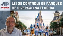 Disney processa governador da Flórida Ron Desantis; Alexandre Borges analisa