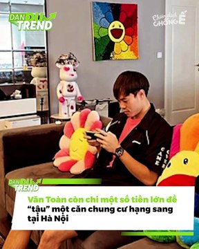 Văn Toàn tuổi 27: Sở hữu tài sản khủng, làm chủ tịch lương 9 số, còn vừa xây nhà cho bố mẹ | Điện Ảnh Net