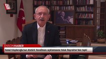 Kemal Kılıçdaroğlu'nun Atatürk Havalimanı açıklamasına Haluk Bayraktar'dan tepki