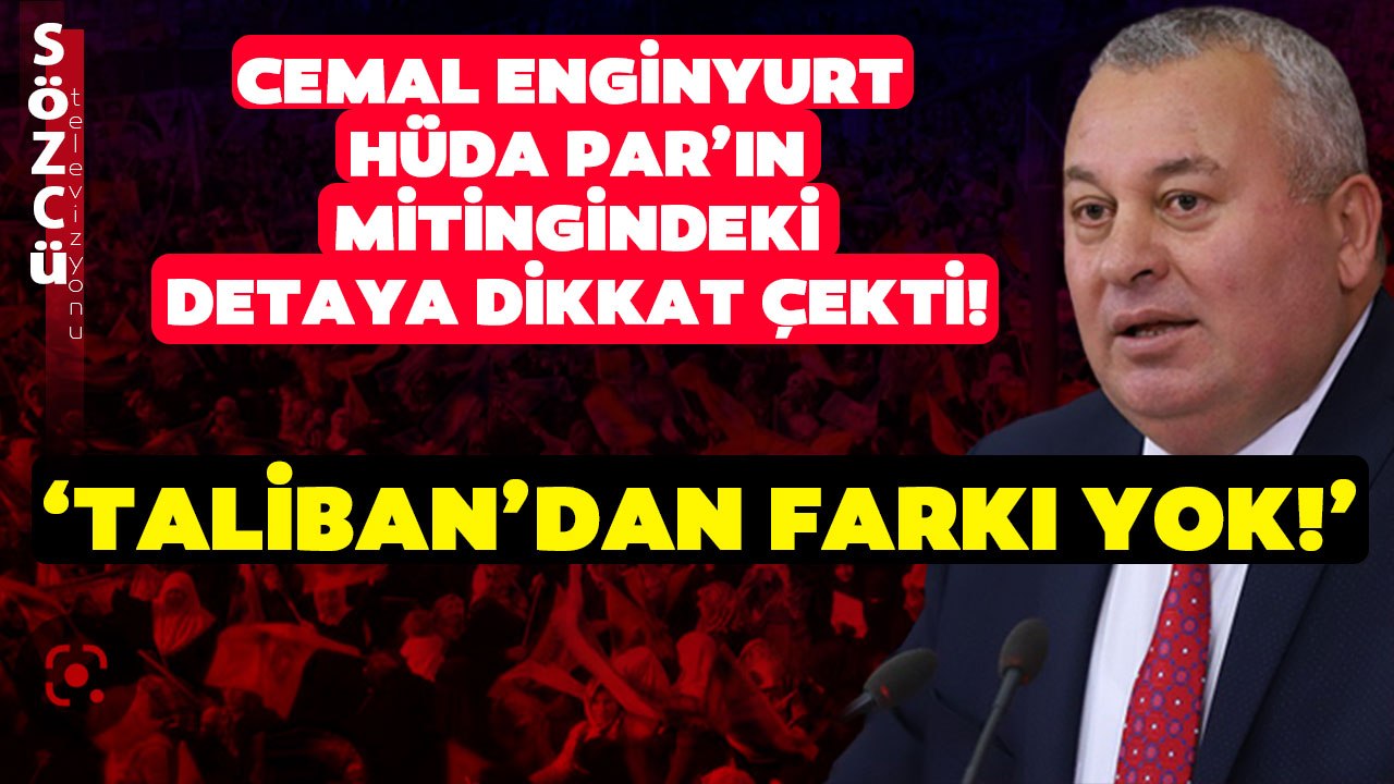 Cemal Enginyurt'tan Gündem Olacak HÜDA Par Açıklaması! "Taliban'dan Farkı Yok!"