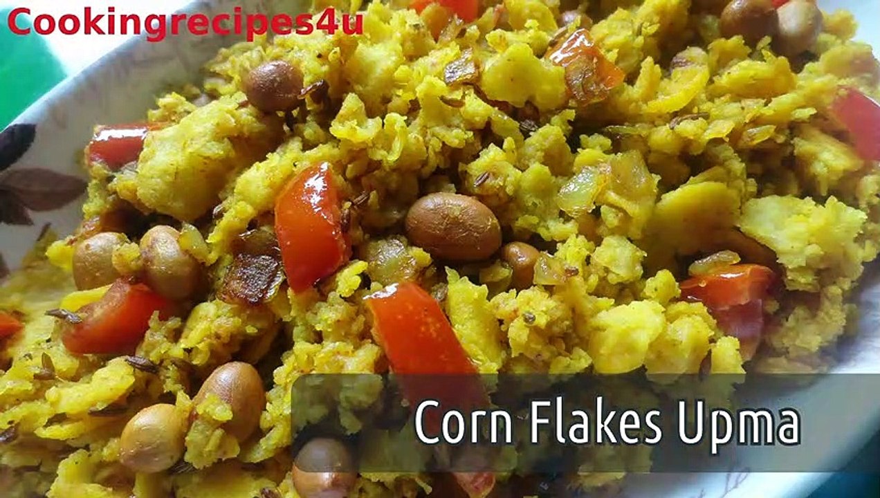 Instant & Healthy Corn Flakes Recipe Corn Flakes Upma Recipe Spicy Corn