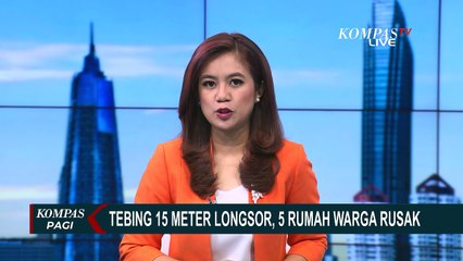 Lima Rumah Warga Hancur Tertimpa Longsoroan Tebing Setinggi 15 Meter