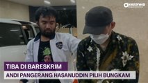 Tiba di Bareskrim, Peneliti BRIN Andi Pangerang Hasanuddin Pilih Bungkam