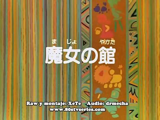 El Mago De Oz - Capitulo 09 Audio Latino