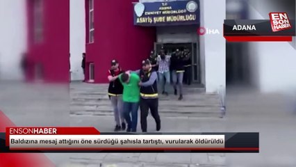 Baldızına mesaj attığını öne sürdüğü şahıs tarafından vurularak öldürüldü