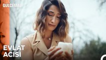 Gülendam'ın Annelik Hevesi Yarım Kaldı - Gülcemal 4  Bölüm