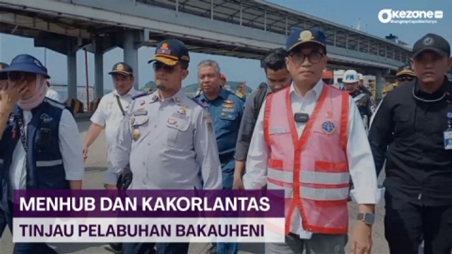 Menhub dan Kakorlantas Tinjau Pelabuhan Bakauheni Jelang Arus Balik Kedua