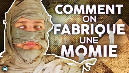 Comment les Égyptiens fabriquaient une momie ?