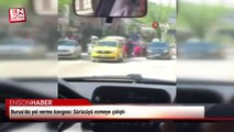 Bursa'da yol verme kavgası: Sürücüyü ezmeye çalıştı