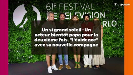 Un si grand soleil : Un acteur bientôt papa pour la deuxième fois, "l'évidence" avec sa nouvelle compagne