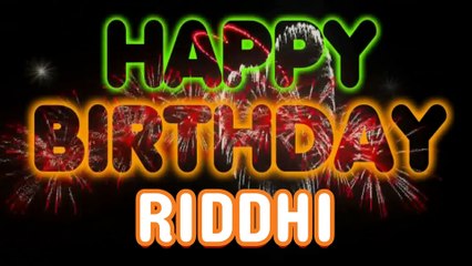 RIDDHI Happy Birthday Song – Happy Birthday RIDDHI - Happy Birthday Song - RIDDHI birthday song