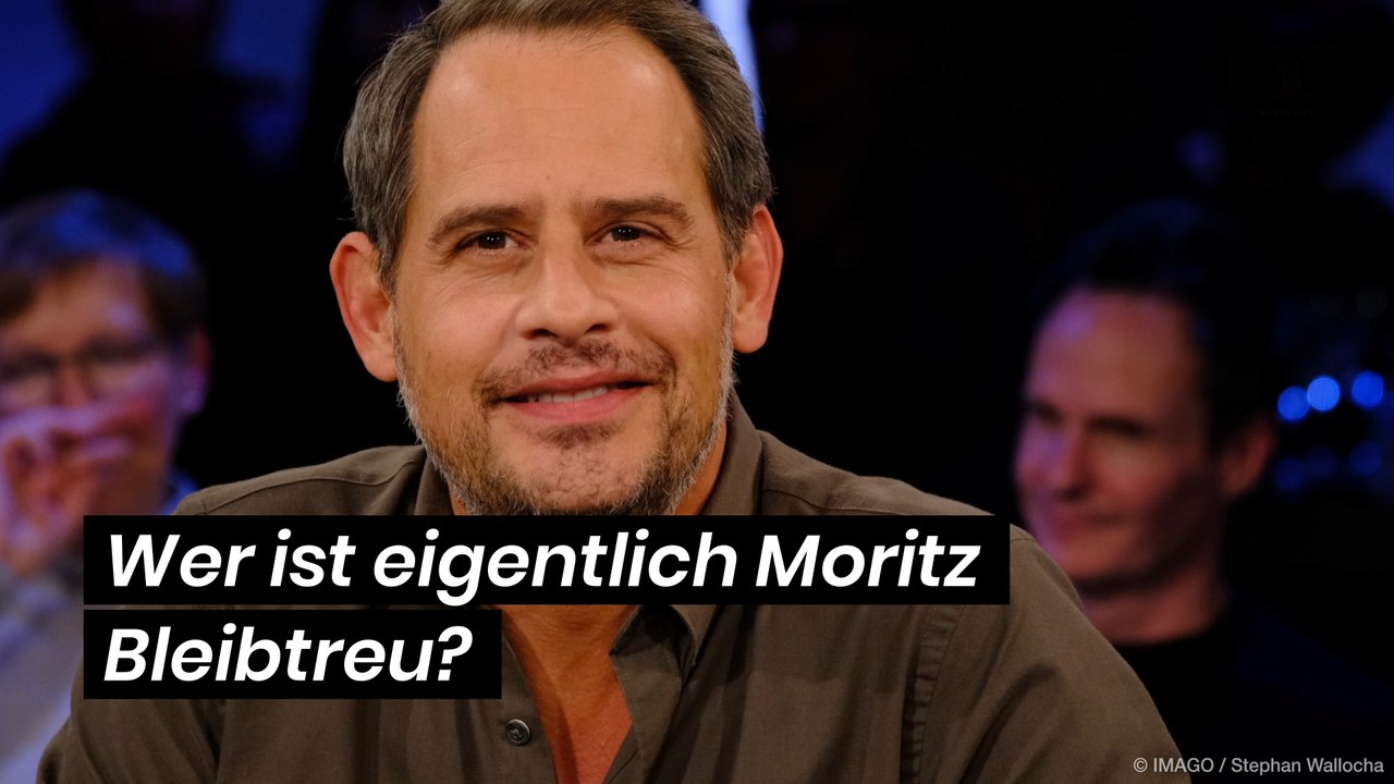 Wer ist eigentlich moritz bleibtreu?
