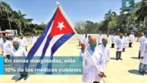 Ubican a médicos cubanos en zonas poco marginadas #EnPortada